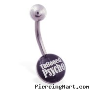 Logo belly button ring "Tattooed Psycho"