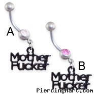 Jeweled belly ring with dangling black "MOTHER F**KER"