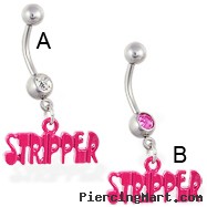 Navel ring with dangling pink acrylic "STRIPPER"