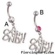 Navel ring with dangling steel "CASH ONLY"