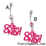 Navel ring with dangling pink "CASH ONLY"