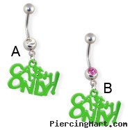 Navel ring with dangling green "CASH ONLY"