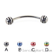 Curved barbell with epoxy striped balls, 16 ga