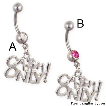 Navel ring with dangling steel "CASH ONLY"